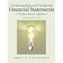 Understanding and Analyzing Financial Statements, A Project-Based Approach (4th Edition)