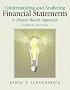 Understanding and Analyzing Financial Statements, A Project-Based Approach (4th Edition)