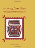 Revisiting Anne Marie: How an Amerindian Woman of Seventeenth-Century Nova Scotia and a DNA Match Redefine "American" Heritage