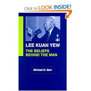 Lee Kuan Yew: The Beliefs Behind the Man