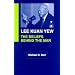 Lee Kuan Yew: The Beliefs Behind the Man