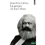 La pens�e de Karl Marx