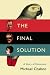 The Final Solution