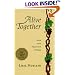 Alive Together: New and Selected Poems