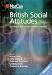 British Social Attitudes: Continuity and Change over Two Decades: Continuity and Change Over Two Decades: 20th Report (British Social Attitudes Survey series)