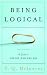Being Logical: A Guide to Good Thinking