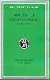 Aristotle History of Animals : Books VII-X (Loeb Classical Library, No. 439)