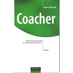 Coacher : Efficacit� personnelle et performance collective