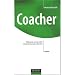 Coacher : Efficacit� personnelle et performance collective