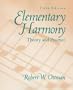 Elementary Harmony: Theory and Practice with CD (5th Edition)