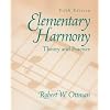 Elementary Harmony: Theory and Practice with CD (5th Edition)