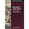 Reading the West: An Anthology of Dime Westerns(Bedford Cultural Editions)