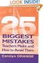 25 Biggest Mistakes Teachers Make and How to Avoid Them