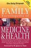 The Daily Telegraph Family Encyclopedia of Medicine and Health (Daily Telegraph)