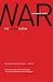 War: The Lethal Custom