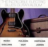 The Incredible Electric Blues Guitar Album
