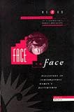Face to Face: Directions in Contemporary Women's Portraiture (Nexus)