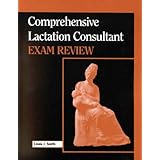 comprehensive lactation consultant exam review book with cd rom for windows  macintosh