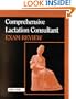 Comprehensive Lactation Consultant Exam Review (Book with CD-ROM for Windows & Macintosh)