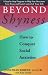  : Beyond Shyness: How to Conquer Social Anxieties