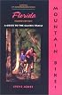 Mountain Bike! Florida, 2nd: A Guide to the Classic Trails