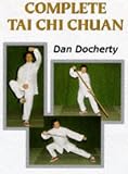 Complete Tai Chi Chuan