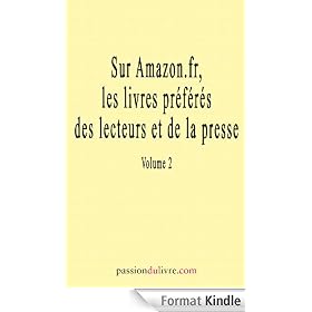 Sur Amazon.fr, les livres pr�f�r�s des lecteurs et de la presse