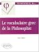 Le vocabulaire grec de la philosophie
