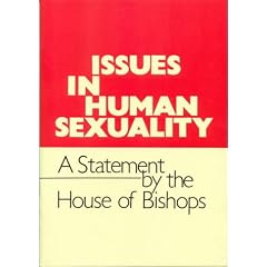 Issues in Human Sexuality: A Statement by the House of Bishops