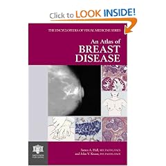 An Atlas of Breast Disease (The Encyclopedia of Visual Medicine): James A. Hall, John V. Knaus