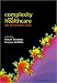 Book Complexity And Healthcare: an Introduction: An Introduction