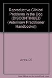 Reproductive clinical problems in the dog