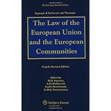 The Law of the European Union and European Communities