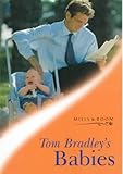 Tom Bradley's Babies (Tender Romance)