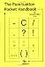 The Punctuation Pocket Handbook by Kenneth Dailey ISBN 0974722197