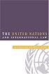 The United Nations and International Law
