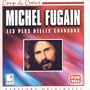 Michel Fugain - Les Plus Belles Chansons