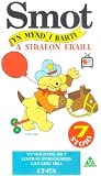 Smot - A Straeon Eraill