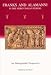 Franks and Alamanni in the Merovingian Period: An Ethnographic Perspective (Studies in Historical Archaeoethnology)