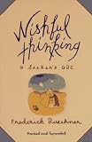 Wishful Thinking : A Seeker's ABC