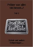 Fr�her war alles viel besser . . .?