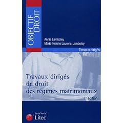 Travaux dirig�s de droit des r�gimes matrimoniaux (ancienne �dition)