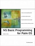 NS Basic Programming for Palm OS Michael J. Verive