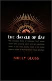 The Dazzle of Day