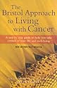 The Bristol Approach to Living with Cancer