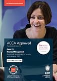 ACCA approved : practice & revision kit : Paper P9 Financial management : practice & revision kit for exams up to August 2015, second edition