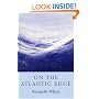 On the Atlantic Edge: A Geopoetics Project: Reprint (Non-Fiction)