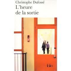 L'Heure de la sortie - Prix du Premier Roman 2002