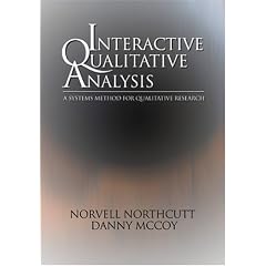 Interactive Qualitative Analysis: A Systems Method for Qualitative Research