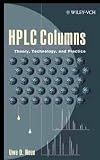 HPLC Columns: Theory, Technology and Practice